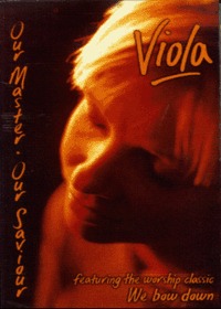 Viola - Our Master Our Saviour (Tape)