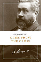 Sermons on Cries from the Cross (PB)