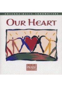 Songwriters Series - Our Heart (CD)