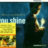 Brian Doerksen - You Shine (CD)