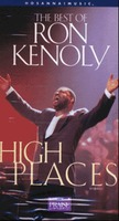 The Best of Ron Kenoly  ɳ - High Places (Video)
