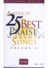 America s 25 Best Praise  Worship Songs 2 (Tape)