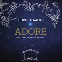 Chris Tomlin - Adore : Christmas Songs Of Worship (CD)
