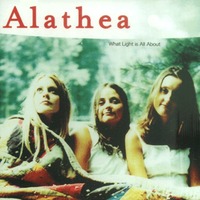 Alathea : What Light is All About (CD)