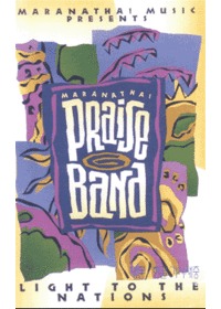 Ÿ Praise Band 6 - Light to the Nations   (Tape)