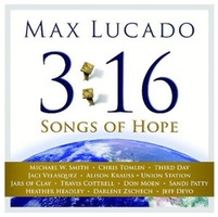 Max Lucado 3:16 - Songs of Hope (CD DVD)