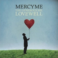 MercyMe - The Generous Mr.Lovewell (CD)
