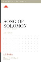 Song of Solomon: A 12-Week Study (Series: Knowing the Bible)