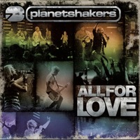 Planetshakers - ALL FOR LOVE (DVD CD)