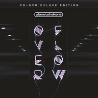 Planetshakers - Overflow [Deluxe Edition] (CD DVD)