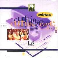 delirious? - cutting edge 1 and 2 (수입CD)