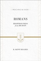 Romans: Righteousness from Heaven (Redesign, ESV) (Hardcover)