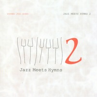송영주 - Jazz Meets Hymns 2 (CD)