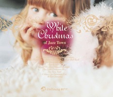 White Christmas of Jazz Town (CD)