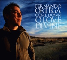 Fernando Ortega - Come Down O Love Divine (CD)