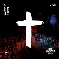 J-US 제이어스 - Love Never Fails (LIVE) (CD)