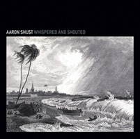 Aaron Shust - Whispered and Shouted (CD)