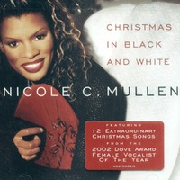 Nicole C. Mullen - Christmas In Black And White(CD)