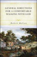 General Directions for a Comfortable Walking with God (PB)