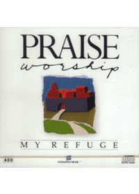 Prasie  Worship - My Refuge (CD)