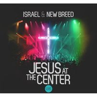 Israel Houghton  New Breed - Jesus At The Centre Live (2CD)