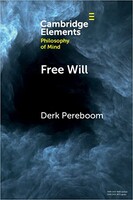Free Will (Elements in Philosophy of Mind) (Paperback)