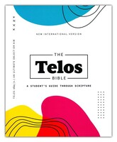 NIV: The Telos Bible, Hardcover, Comfort Print: A Students Guide Through Scripture