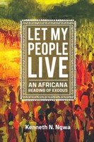 Let My People Live: An African Reading of Exodus (Paperback)