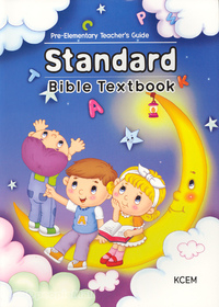 Standard Bible Textbook Pre-Elementary Teachers Guide