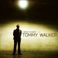 Tommy walker - I Have a Hope(CD)