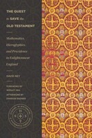 SHST: The Quest to Save the Old Testament: Mathematics, Hieroglyphics, and Providence in Enlightenment England (Paperback)