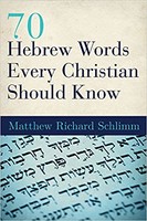 70 Hebrew Words Every Christian Should Know (PB)