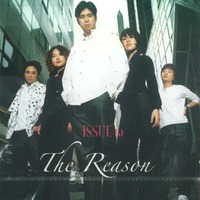 The Reason ISSUE 1st album (CD)