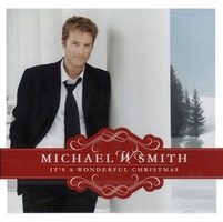 Michael W. Smith - Its A Wonderful Christmas (CD) 30 Ǹ 15!!