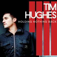 Tim Hughes - Holding Nothing Back (CD)