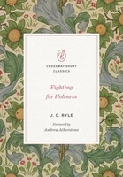 Fighting for Holiness (Paperback)