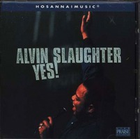 Alvin Slaughterٺ  - Yes (CD)