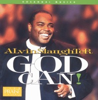 Alvin Slaughter ٺ  - God Can (CD)