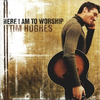 Tim hughes - Here I am to Worship (CD)