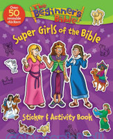 Beginners Bible Super Girls of the Bible Sticker and Activity Book (PB)