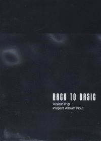 VisionTrip Project Album No.1 - Back to Basic (Tape)