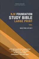 KJV: Foundation Study Bible, Large Print, Hardcover, Red Letter, Comfort Print: Holy Bible