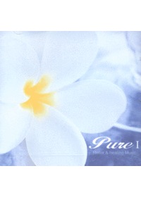 Relax  Healing Music - Pure 1 (CD)