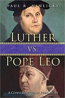 Luther vs. Pope Leo: A Conversation in Purgatory (PB)