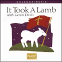 It Took A Lamb with Geron Davis (CD)