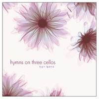 Hymns On Three Cellos - 찬송가 첼로연주 (CD)
