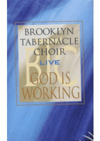Brooklyn Tabernacle Choir Live Ŭ ͹Ŭ â ̺ - God Is Working (Tape)