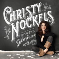 Christy Nockels - Into the glorious (CD)