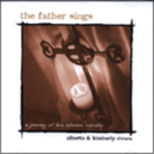 alberto  kimberly rivera - the father sings (CD)