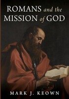Romans and the Mission of God (Paperback)